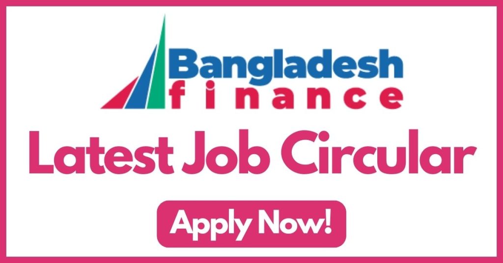 bangladesh-finance-limited-job-circular