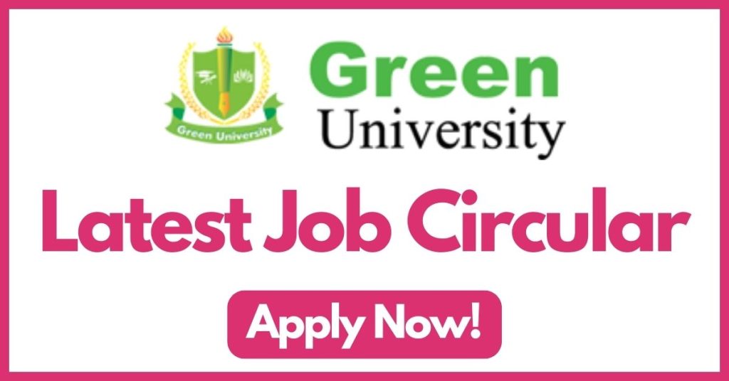 green-university-of-bangladesh-job-circular