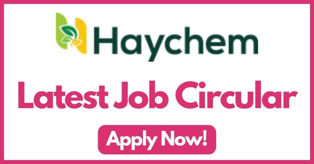 haychem-bangladesh-limited-job-circular
