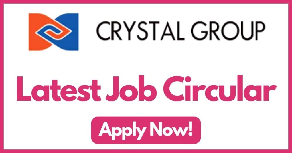 crystal-group-job-circular