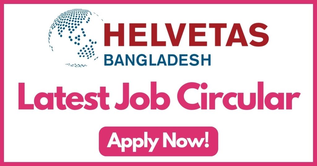 helvetas-bangladesh-job-circular