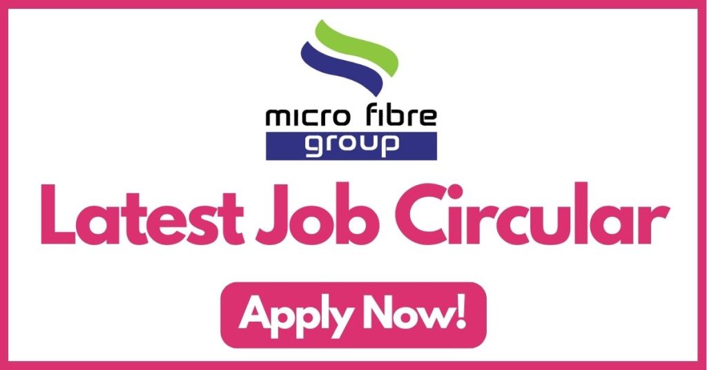 micro-fibre-group-job-circular