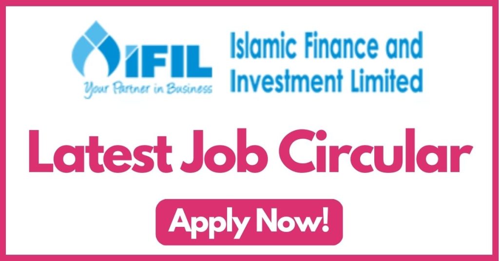 islamic-finance-and-investment-limited-job-circular