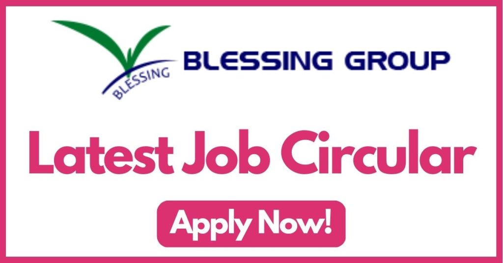 blessing-group-job-circular
