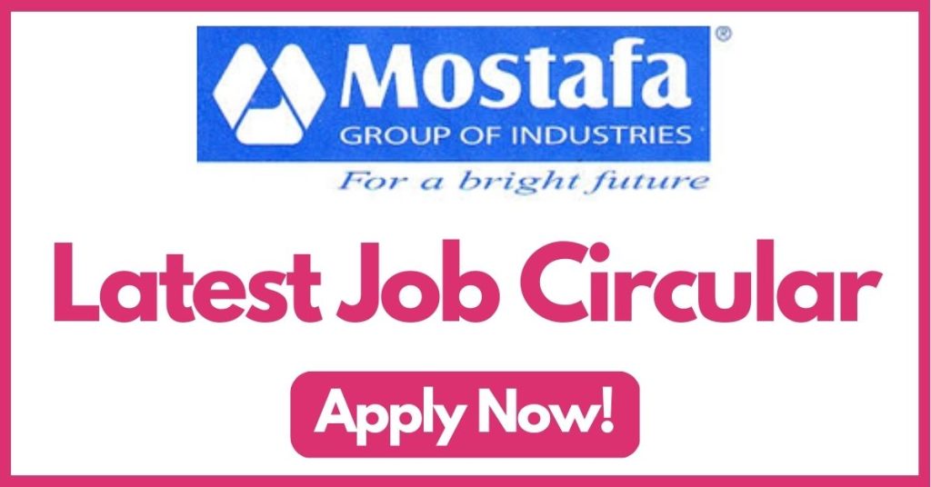 mostafa-group-job-circular