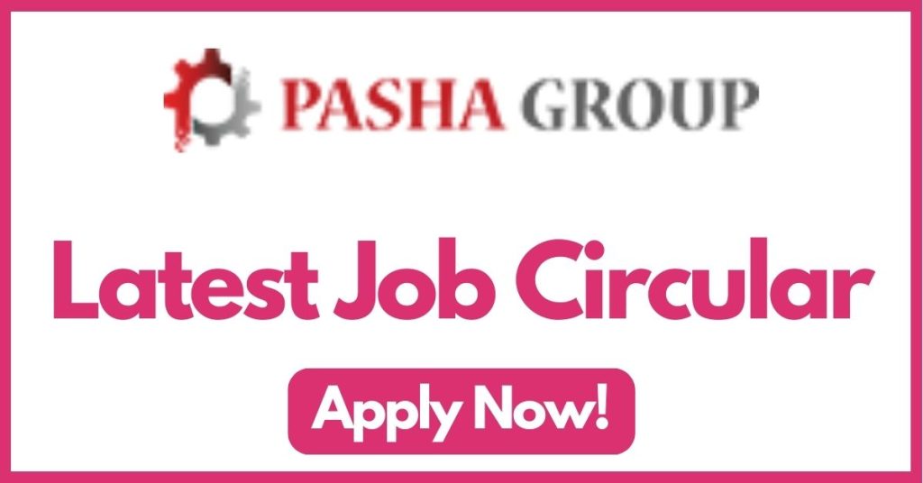 pasha-group-job-circular