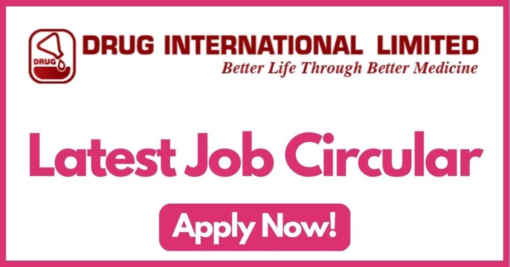 drug-international-limited-job-circular