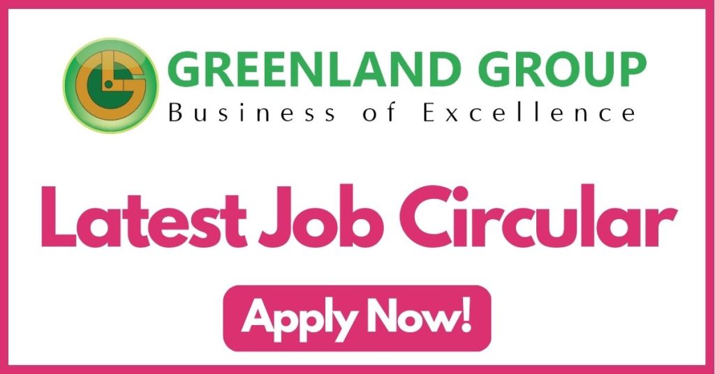 greenland-group-job-circular