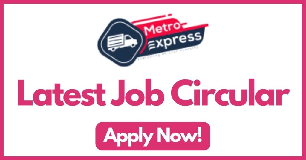 metro-express-job-circular