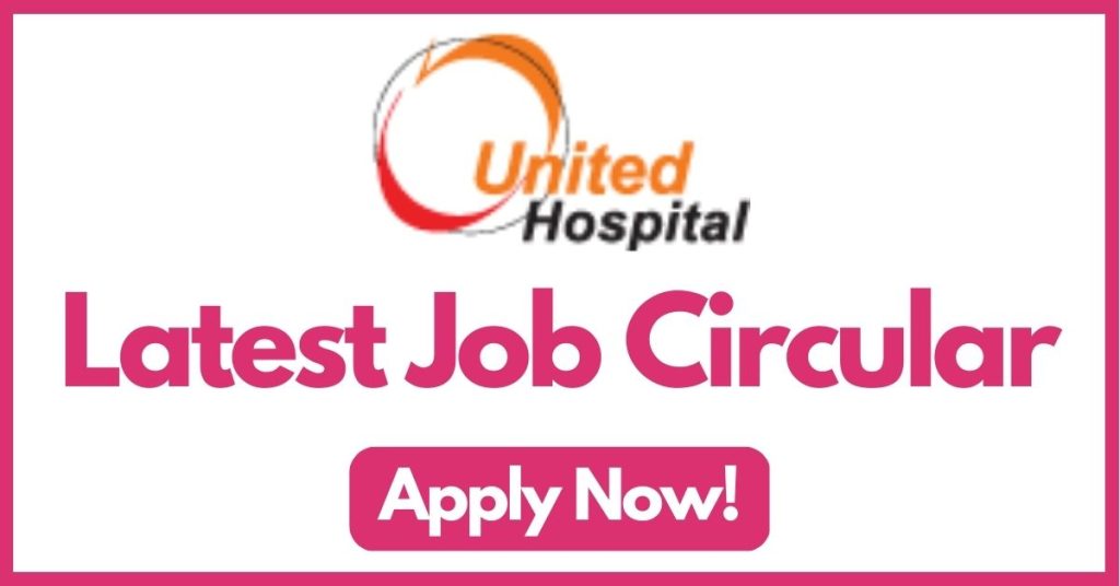 united-hospital-limited-job-circular